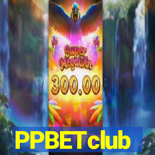 PPBETclub