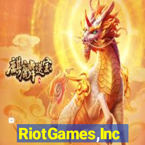 RiotGames,Inc