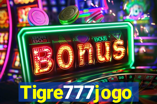 Tigre777jogo