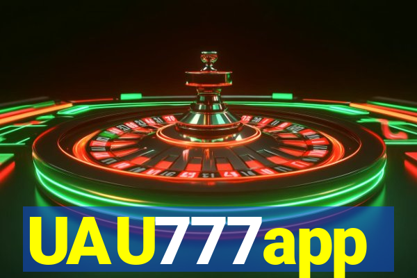 UAU777app