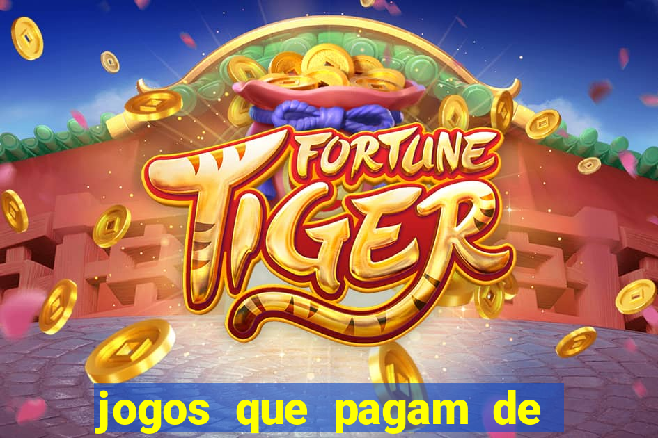 jogos que pagam de verdade sem depositar nada