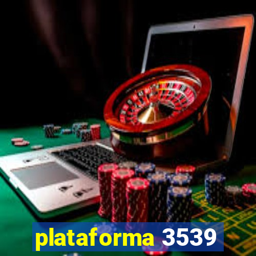 plataforma 3539