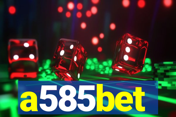 a585bet