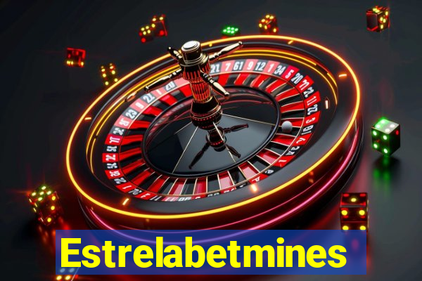 Estrelabetmines