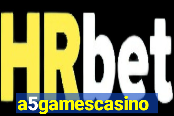 a5gamescasino