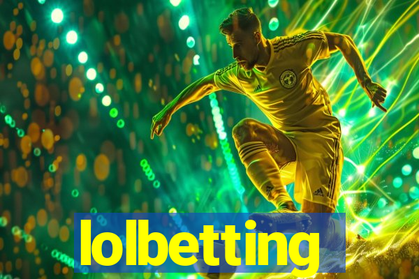 lolbetting