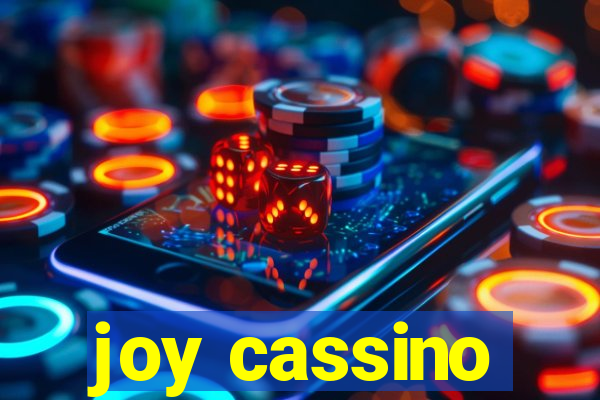 joy cassino