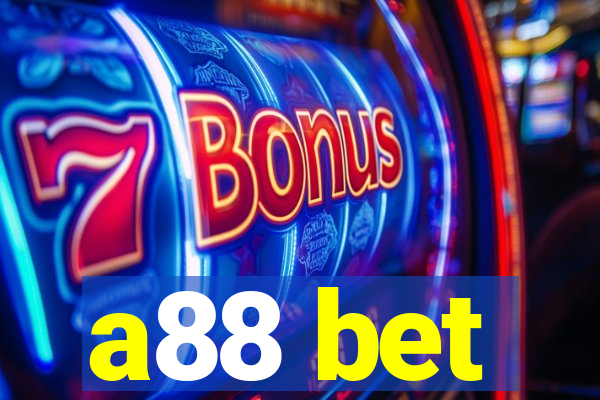 a88 bet