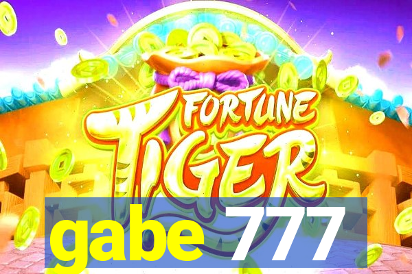 gabe 777