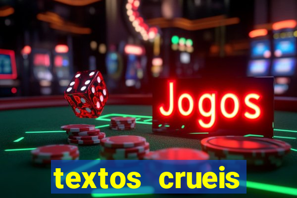 textos crueis demais para serem lidos rapidamente pdf