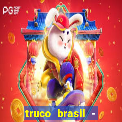 truco brasil - truco online