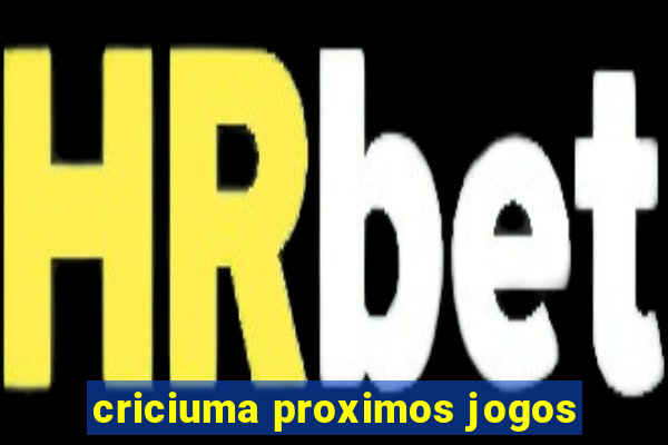 criciuma proximos jogos