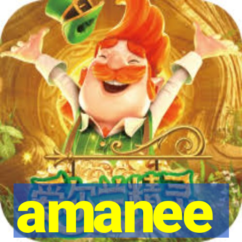 amanee