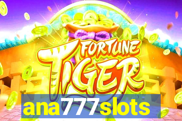 ana777slots