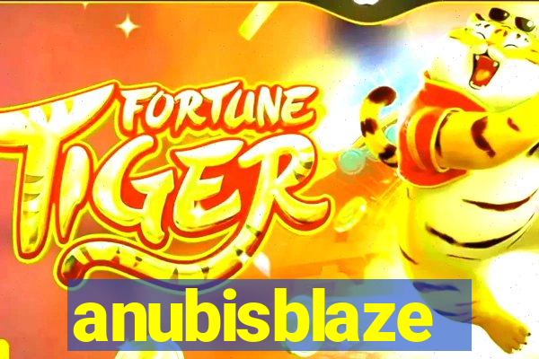 anubisblaze