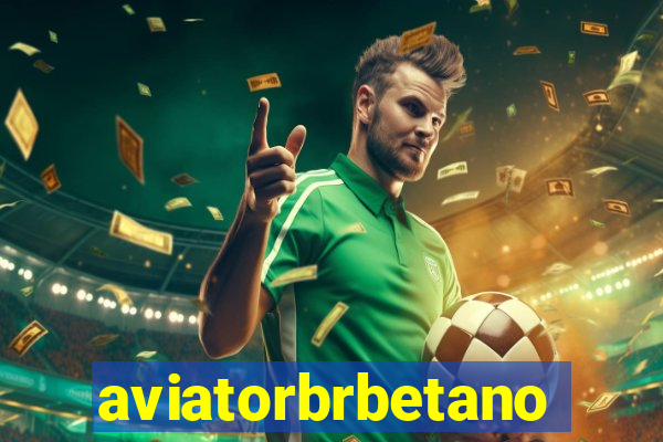 aviatorbrbetano