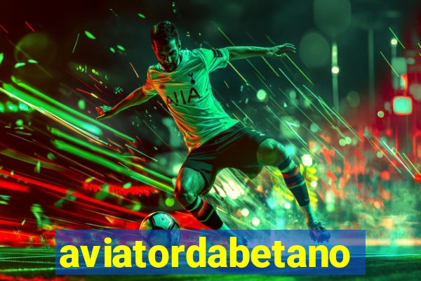 aviatordabetano