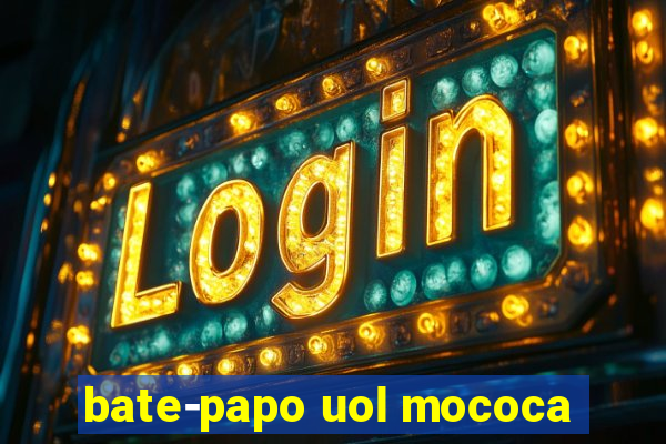 bate-papo uol mococa