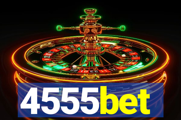 4555bet