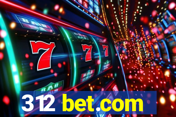 312 bet.com