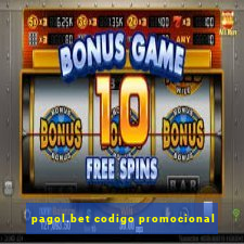 pagol.bet codigo promocional