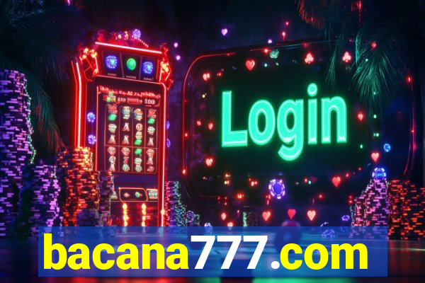 bacana777.com