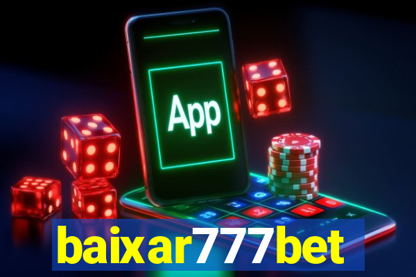 baixar777bet