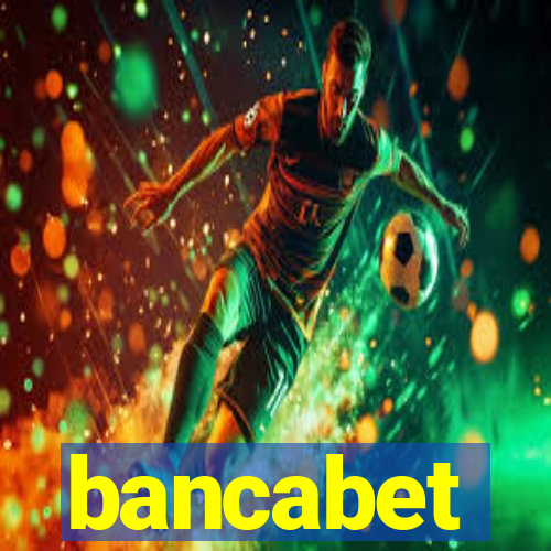 bancabet