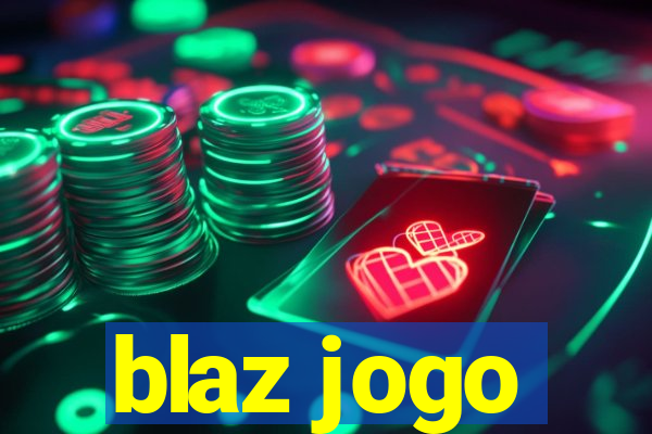 blaz jogo