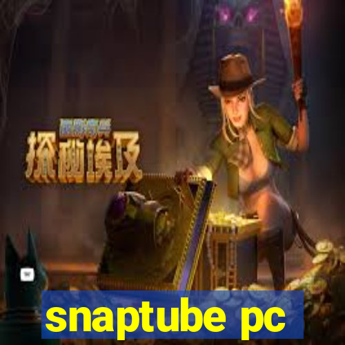 snaptube pc