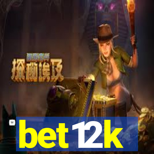 bet12k