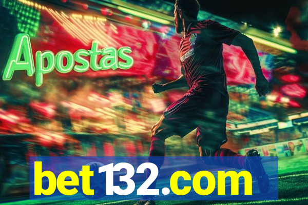 bet132.com