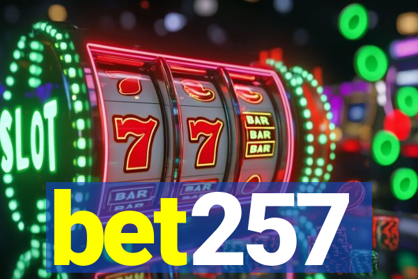 bet257