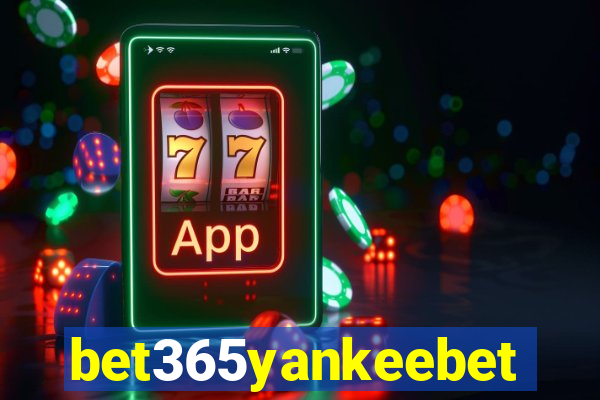 bet365yankeebet