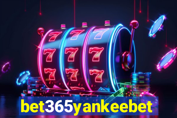 bet365yankeebet