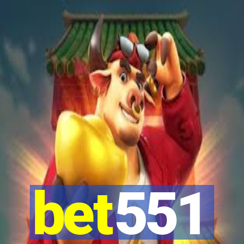 bet551