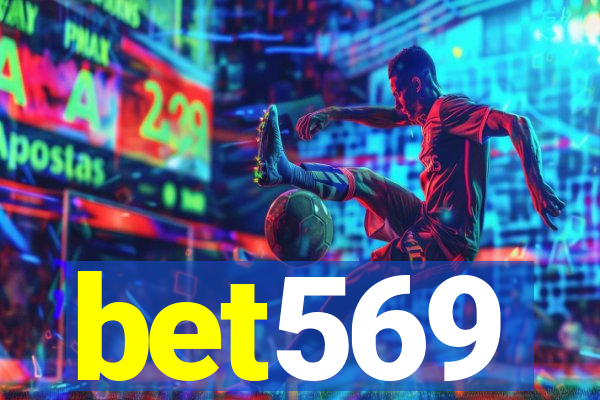 bet569