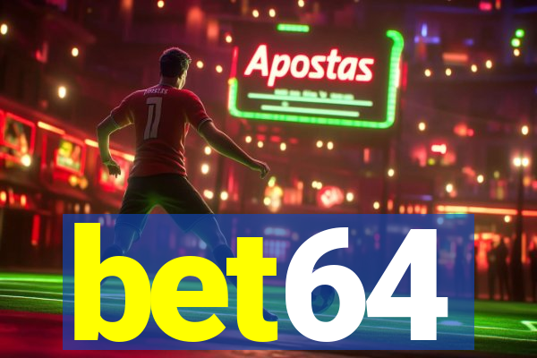 bet64