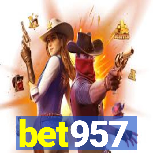 bet957