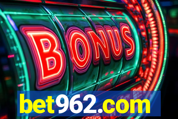 bet962.com