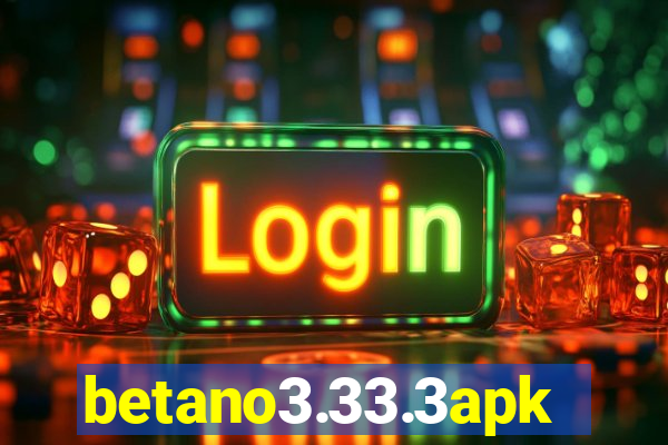 betano3.33.3apk