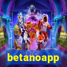 betanoapp