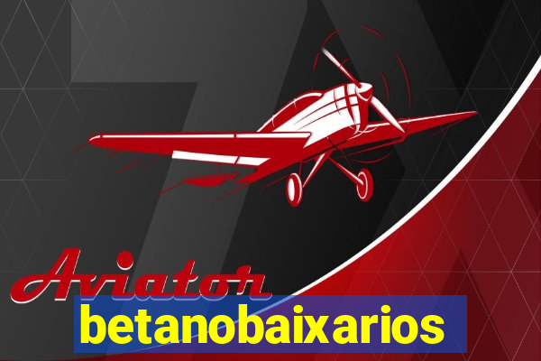 betanobaixarios