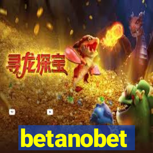 betanobet