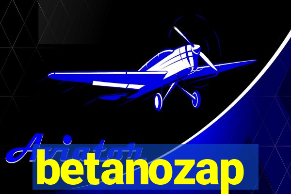 betanozap