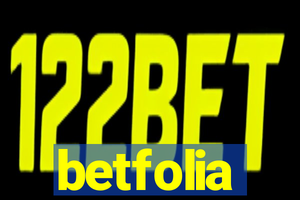 betfolia