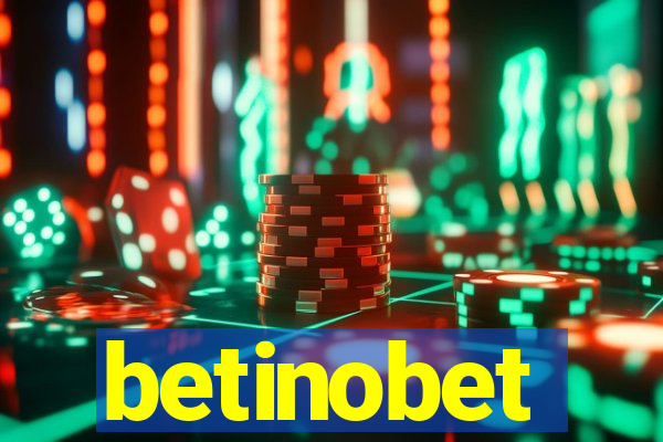 betinobet