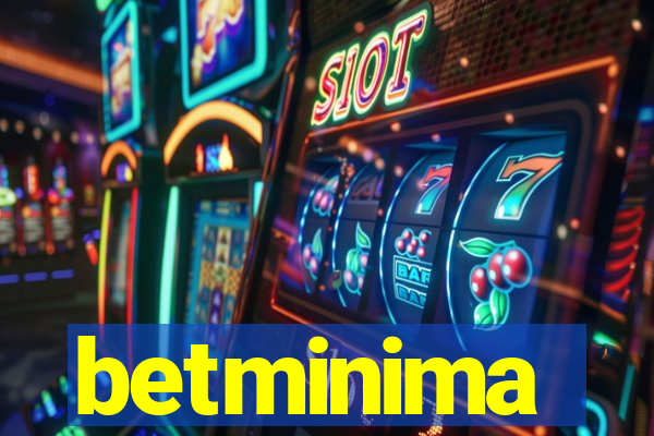 betminima