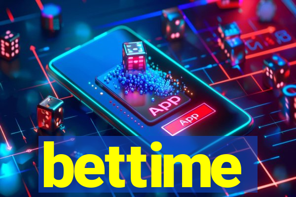 bettime