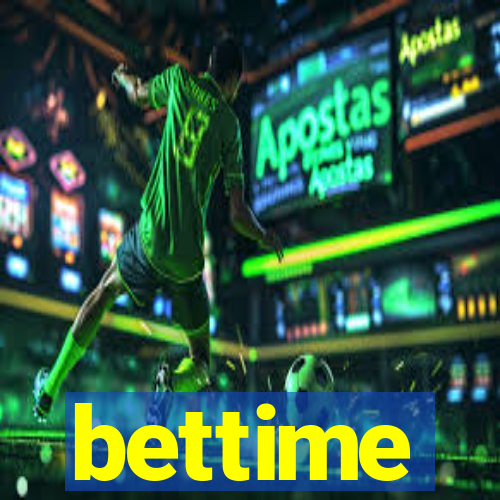 bettime